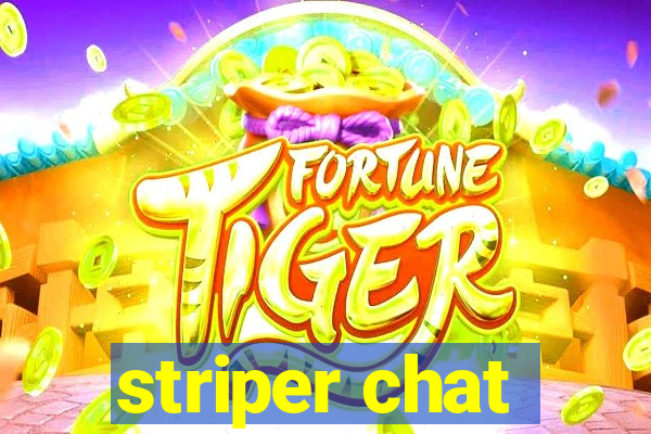 striper chat